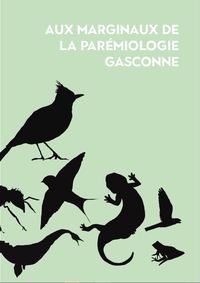 Picture of Aux marginaux de la parémiologie gasconne