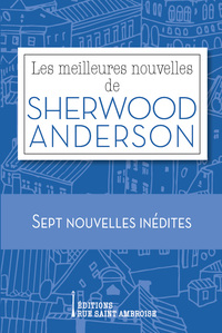 Image de Les meilleures nouvelles de Sherwood Anderson