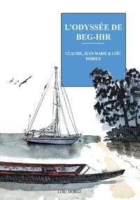 Image de L'odyssée de Beg-Hir