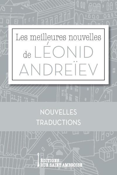 Image de Les meilleures nouvelles de Léonid Andreïev