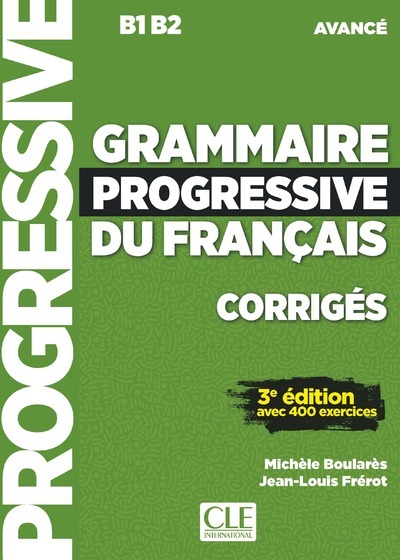 Image de Grammaire progressive du français niveau avancé corrigés + appli 3ed
