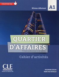 Image de Quartier d'affaires FLE niveau A1 exercices + Livret