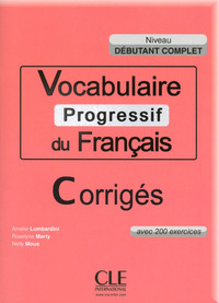 Image de Vocabulaire progressif du francais corriges debutant complet