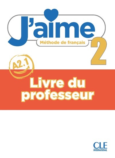 Image de J'aime niveau 2 - Livre du professeur