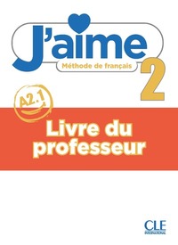 Image de J'aime niveau 2 - Livre du professeur