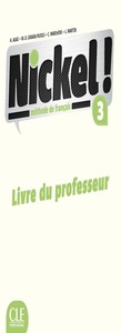 Image de Nickel FLE niveau A3 livre du professeur