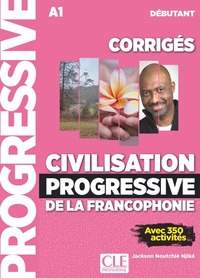 Image de Corrigés Civilisation progressive de la francophonie débutante NC