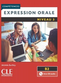 Image de Expression orale FLE niveau 3 + cd audio 2è édition