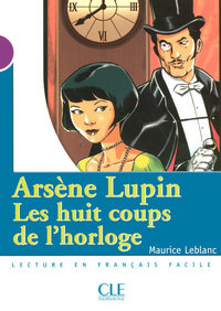 Image de Arsène Lupin, Les huit coups de l'horloge