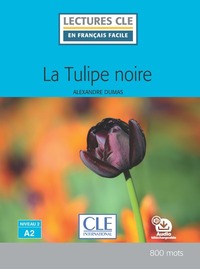 Image de Lecture CLE en français facile la tulipe noire niveau A2