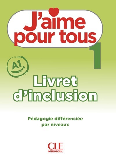 Image de J'aime pour tous niveau 1 - Livret d'inclusion