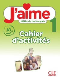 Image de J'aime 1 cahier d'exercices niveau A1
