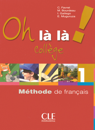 Image de Oh la la 1 eleve + exercices version college