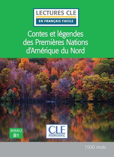Image de Contes et légendes des Premières Nations d'Amérique du Nord niveau B1