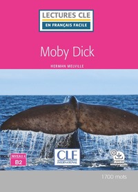 Image de Lectures CLE français facile Moby Dick niveau B2