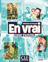 Image de En vrai cahier d'exercices niveau B1