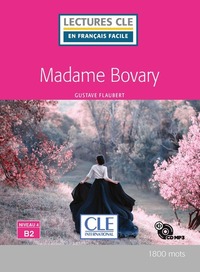 Image de Madame Bovary - Lecture niveau B2 + CD 2ed