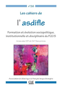 Image de Les cahiers de l'asdifle numero 26 actes des 53e et 54e rencontres