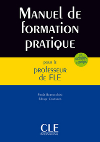 Image de Manuel de formation pratique pour le professeur de fle - cours activites corriges
