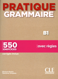 Image de Pratique Grammaire niveau B1 2e ed.