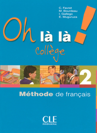 Image de Oh la la 2 eleve + exercicescollege