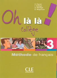 Image de Oh la la 3 eleve + exercices version college
