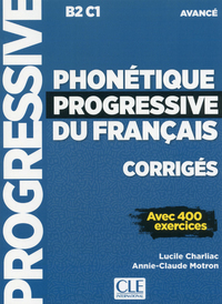 Image de phonétique progressive du français Corrigés - Niveau avancé