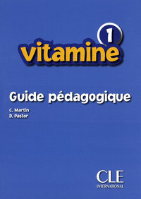 Image de Vitamine 1 guide pedagogique - de francais