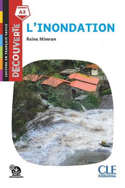 Image de Découverte L'inondation niveau A2 2è éd.