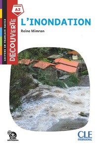 Image de Découverte L'inondation niveau A2 2è éd.