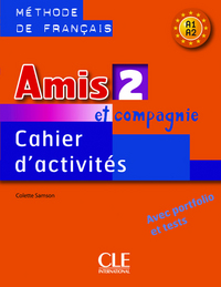 Image de Amis et compagnie niveau 2 Cahier d'activites Méthode de francais