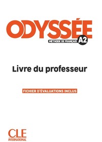 Image de Odyssée - Méthode de français niv A2 - Livre du professeur