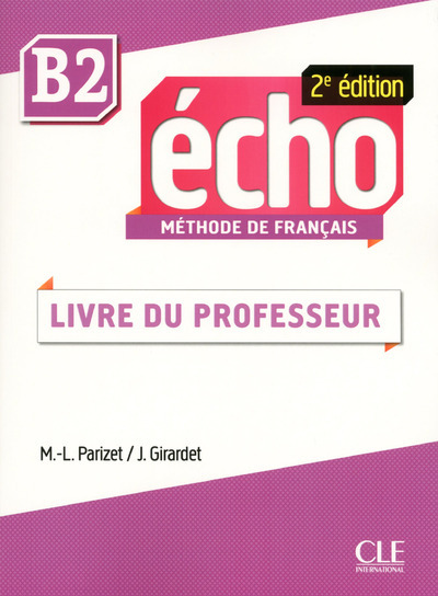 Image de Echo b2 - de francais - livre du professeur 2ed