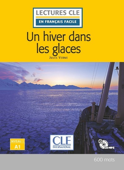 Image de Un hiver dans les glaces - Niveau A1 2ed + CD