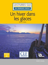 Image de Un hiver dans les glaces - Niveau A1 2ed + CD