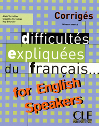Image de Corriges difficultés expliquées du français for english speakers niveau avancé