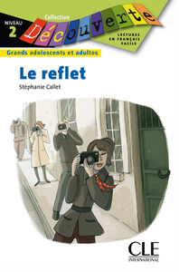 Image de Découverte Le reflet