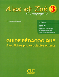 Image de Alex et Zoé Niveau 3 - Guide pédagogique avec fiches photocopiables et tests 3ed