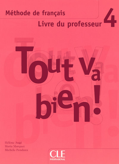 Image de Tout va bien 4 livre du professeur de francais
