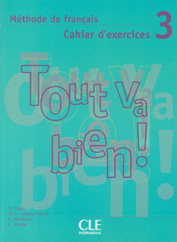 Image de Tout va bien niv 3 cahier d'exercices + cd audio de francais