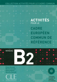Image de Cadre europeen commun de reference b2 eleve + 2 cd audio et livret de corriges