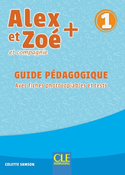 Image de Alex et Zoé niveau 1 - guide pédagogique + évaluations NC