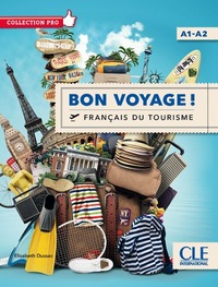 Image de Bon voyage ! Français du tourisme A1-A2 Collection pro + DVD