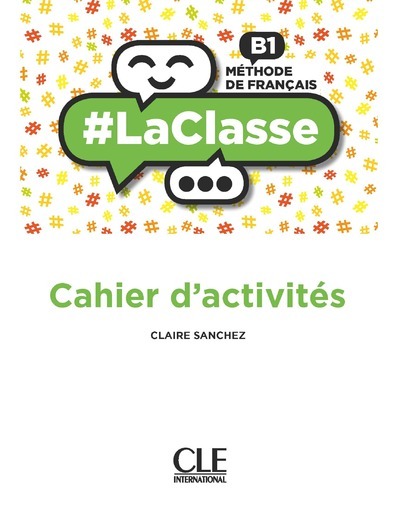 Image de La classe niveau B1 Cahier d'activités