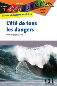 Image de Découverte L'été de tous les dangers