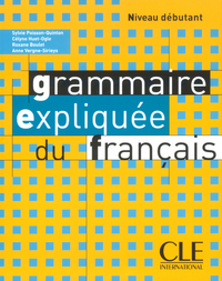 Image de Grammaire expliquee du francaisdebutant