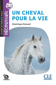 Image de Découverte Un cheval pour la vie B2 2è éd.