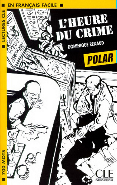 Picture of Lectures clé français Polar L'heure du crime
