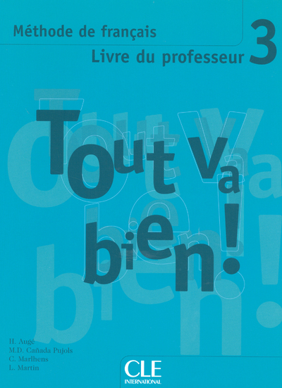Image de Tout va bien 3 professeur