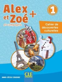 Image de Alex et Zoé niveau 1 - Cahier culturel NC
